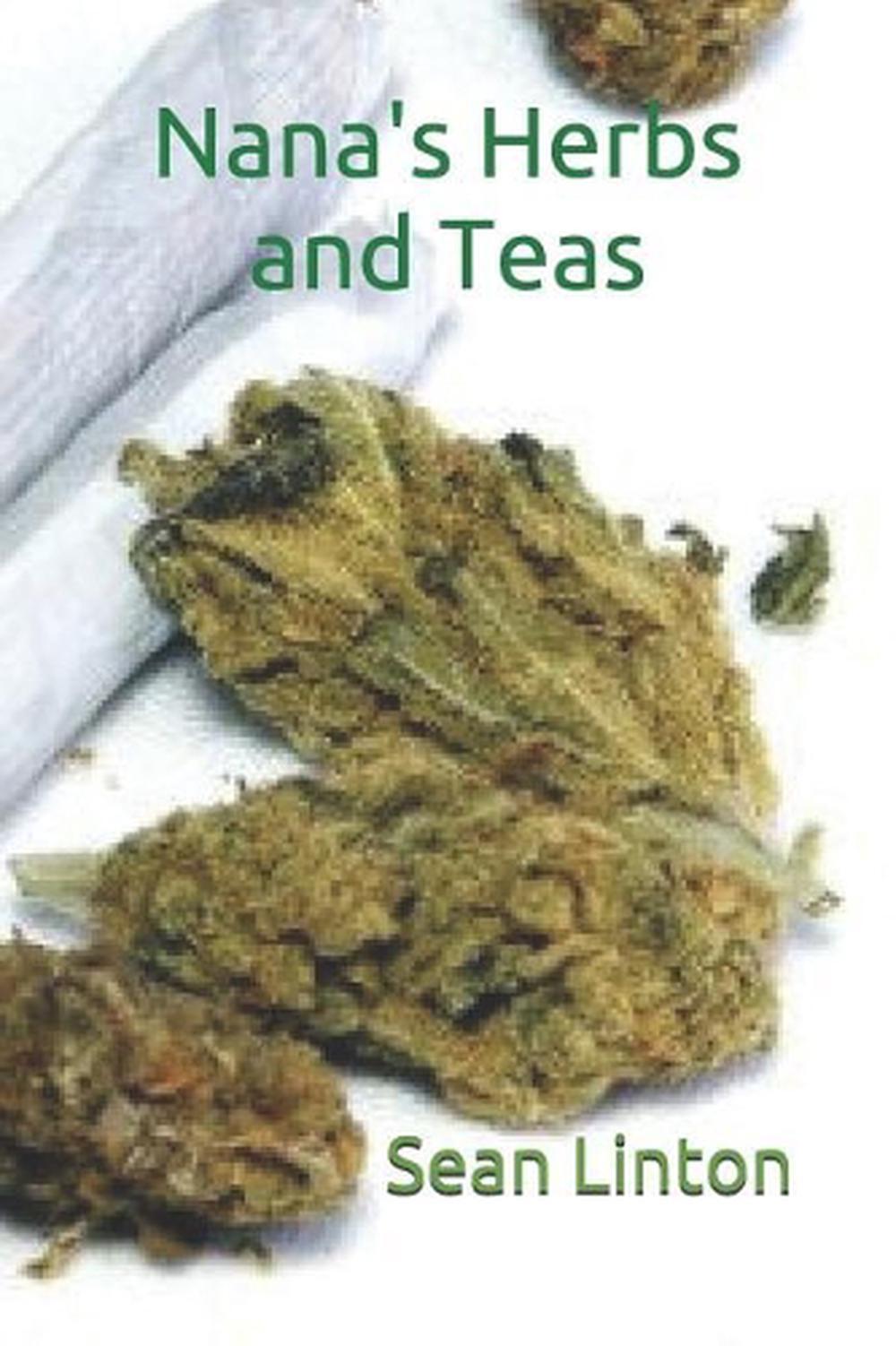 NANA's Herbs & Teas by Sean Linton (English) Paperback Book eBay