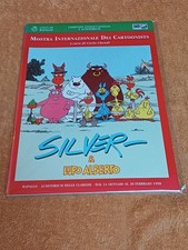 CATALOGO MOSTRA INTERNAZIONALE DEI CARTOONIST RAPALLO SILVER e LUPO ALBERTO 1998