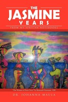 Johanna Maula | The Jasmine Years | Taschenbuch | Englisch (2012) | Iuniverse