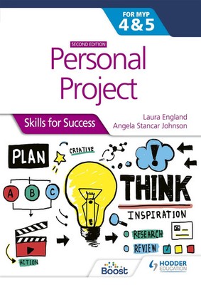 Laura England (u. a.) | Personal Project for the IB MYP 4&5: Skills for Success