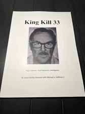 King Kill 33 Rare Editions,James Shelby Downard,Michael A.Hoffman,Complete