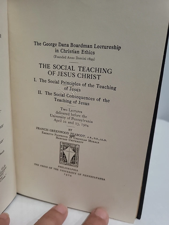 The Social Teaching of Jesus Christ by Francis Greenwood Peabody SIGNED 1924 1st - Image 4 of 4