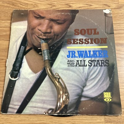Jr. Walker And The All Stars   Soul Session LP Vinyl Record S 702