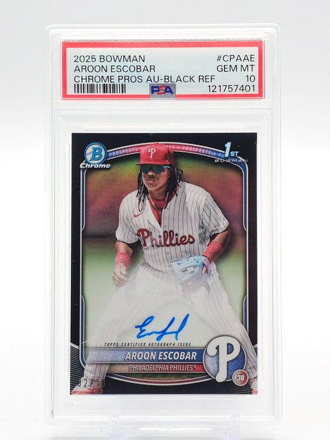 AROON ESCOBAR 2025 BOWMAN CHROME 1ST BLACK REFRACTOR AUTO /10 PSA 10 GEM Q2754
