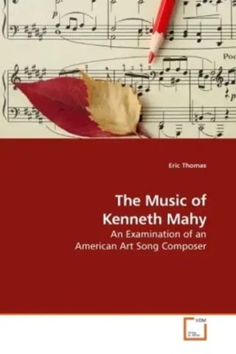 Eric Thomas | The Music of Kenneth Mahy | Taschenbuch | Englisch