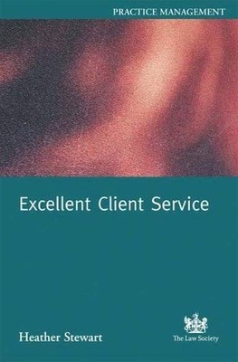 Excellent Client Service by Stewart, Heather Paperback / softback Book The Fast