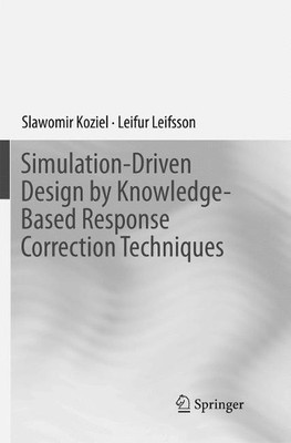 Simulation-Driven Design by Knowledge-Based Response Correcti... - 9783319807263