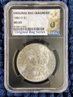 1884-O Morgan Silver Dollar - New Orleans - NGC MS 63 - Original Bag Fragment