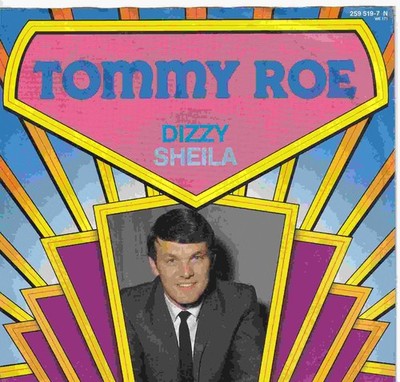 7'' Single - Tommy Roe - Dizzy, Sheila