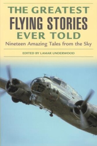 Thumbnail - Lamar Underwood Greatest Flying Stories Ever Told (taschenbuch)