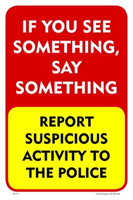 If You See Something Say Something | Metal Parking Sign | 12''W x 18''H