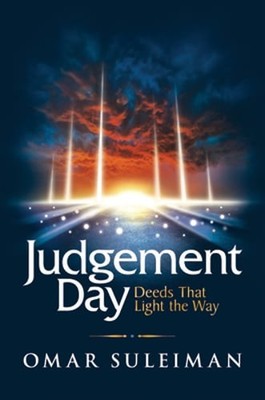 Judgement Day: Deeds That Light the Way by Omar Suleiman: Used
