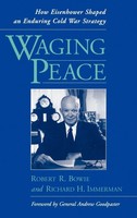 Robert R. Bowie (U. A.) | Waging Peace | Buch | Englisch (1997) | Gebunden