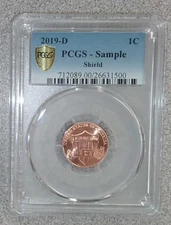Sample Slab PCGS 2019-D Shield Lincoln Cent PCGS Sample