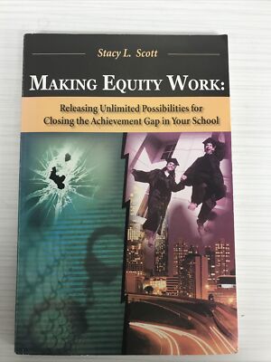 Making Equity Work By Stacy Scott
