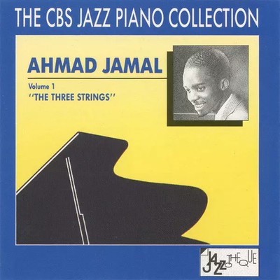 Band 1 Die drei Saiten, Ahmad Jamal