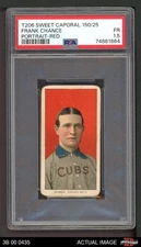 1909 T206 Frank Chance Red Cubs HOF VARIATION PSA 1.5 - FAIR