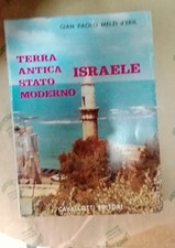 G.P. Melzi d'Eril. Terra antica Stato moderno Israele. Milano. Cavallotti 1976, 