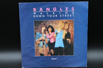 Bangles - Walking Down Your Street (1986) (Vinyl 7'') (CBS    CBS 650280 7)