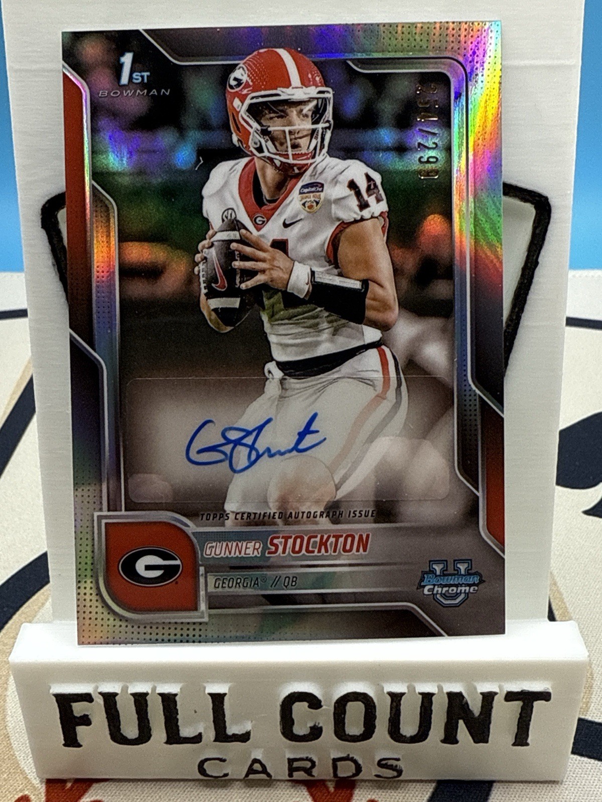 2025 Bowman Chrome U Gunner Stockton Auto Refractor 1st Bowman /299 UGA QB
