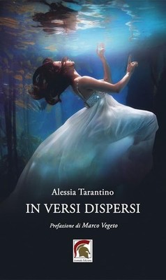 Alessia Tarantino Marco Vegeto In versi dispersi (Hardback)