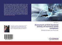 Rajat Sharma | Assessment Of Anti-Bacterial Activity Of Transient Metal...