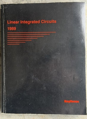 Raytheon Linear Integrated Circuits 1989 Book