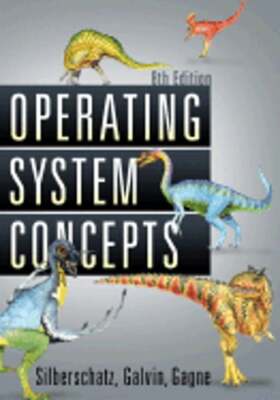 Operating System Concepts by Professor Silberschatz, Abraham: Used