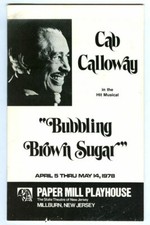 Vintage 1978 CAB CALLOWAY in BUBBLING BROWN SUGAR Paper Mill Playhouse Program!