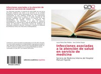 Laura Maria Diaz Medina (U. A.) | Infecciones Asociadas A La AtencióN De...