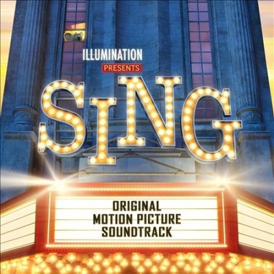 Sing (Original Motion Picture Soundtrack) [Deluxe Edition] [Audio CD]