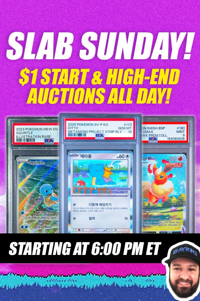 Slab Sunday! $1 Start & High-End Auctions All Day! w/ Josh