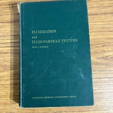 Reinhold Chemical Engineering Series Fluidization and Fluid Particle Systems HC