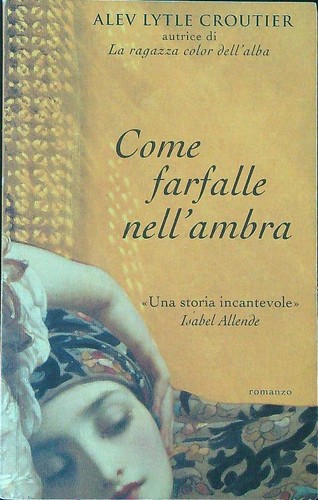 COME FARFALLE NELL'AMBRA CROUTIER ALEV LYTLE PIEMME 2003  BROSSURA CON ALETTE