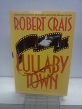 Lullaby Town - hardcover Crais, Robert