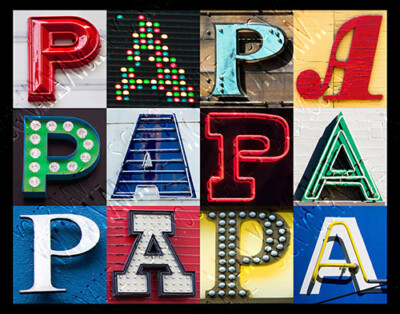 PAPA Poster featuring photos of actual sign letters