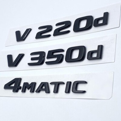Für Mercedes Benz V250d V220d V200d V300d V350d 4MATIC Embleme Aufkleber Auto
