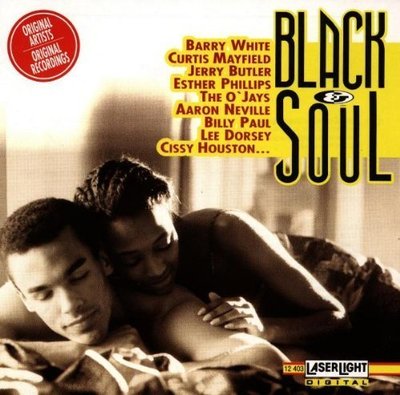 Black & Soul BARRY WHITE CURTIS MAYFIELD JERRY BUTTLER ESTHER PHILIPS OVP