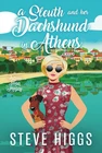 A Sleuth and her Dachshund in Athens: Patricia Fisher Mysteries (Patricia Fi...