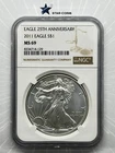 2011 Silver Eagle NGC MS69 25th Anniversary Label