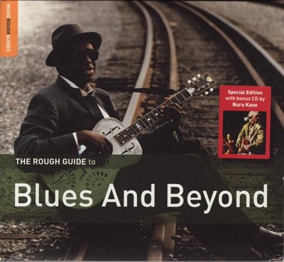 VA - Rough Guide To Blues And Beyond NURU KANE CD NEU OVP