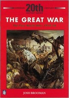 Josh Brooman - Great War The First World War 1914-18 - Paperback - G245Z