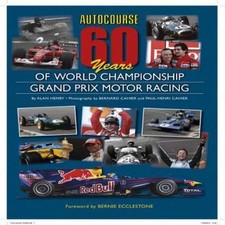 Autocourse 60 Years of Grand Prix Motor Racin- 1905334567, hardcover, Alan Henry