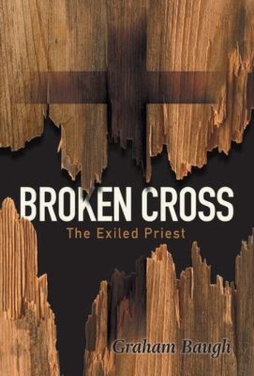 Thumbnail - Graham Baugh | Broken Cross | Buch | Englisch (2021) | The Exiled
