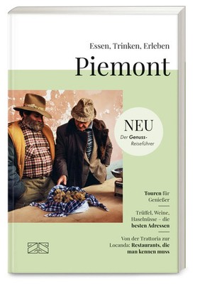 Essen, Trinken, Erleben - Piemont | Enzo Battaglia | Taschenbuch | 192 S. | 2024