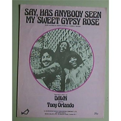 DAWN SAY HAS ANYBODY SEEN MY SWEET GYPSY ROSE SHEET MUSIC MUSIC & LYRICS + PICTU