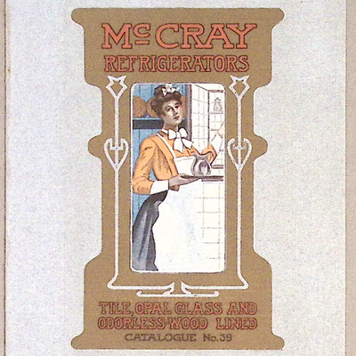 McCray Refrigerators Tile Opal Glass & Odorless Wood Lined Catalog Cover  c1910s