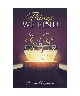 Things We Find, Claudia Mannon
