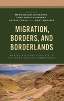Migration, Borders, And Borderlands | Munyaradzi Mushonga (U. A.) | Buch | 2023