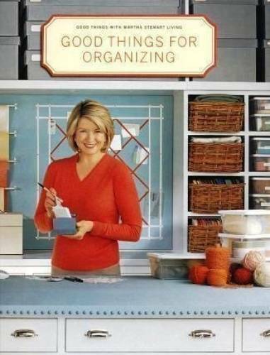 Good Things for Organizing - Hardcover By Stewart, Martha - GOOD - Picture 1 of 1